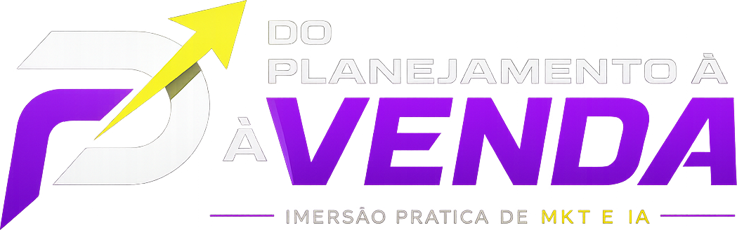 Do Planejamento à Venda — Imersão Prática de MKT e IA